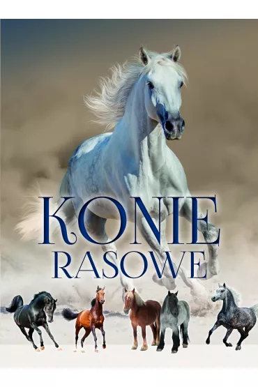 Konie rasowe