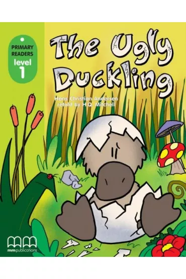 The ugly duckling with Audio CD/CD-ROM. Primary Readers. Level 1