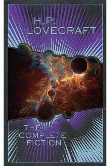 H. P. Lovecraft: The Complete Fiction