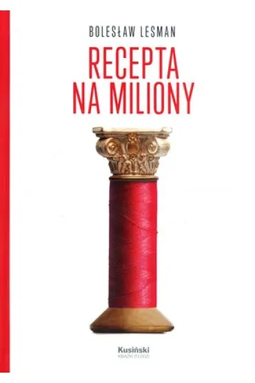 Recepta na miliony