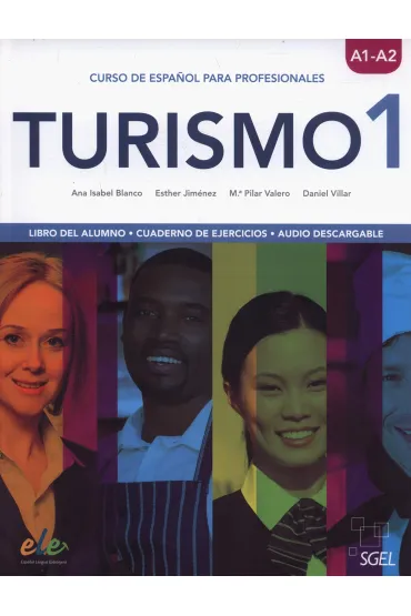 Turismo 1 A1/A2 Libro del alumno + Cuaderno de eje
