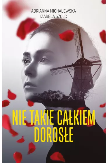 Nie takie całkiem dorosłe