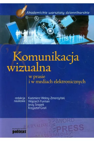Komunikacja wizualna w prasie i w mediach elektronicznych