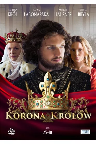 Korona królów. Sezon. 1 Odcinki. 25-48 (3 DVD)