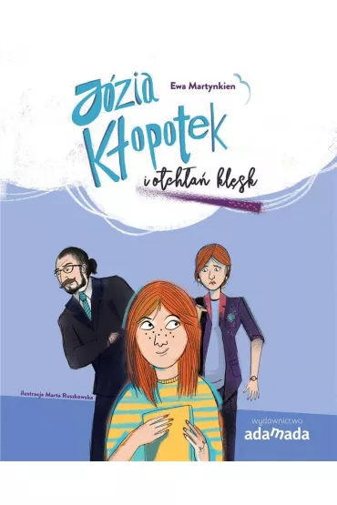 Józia Kłopotek i otchłań klęsk