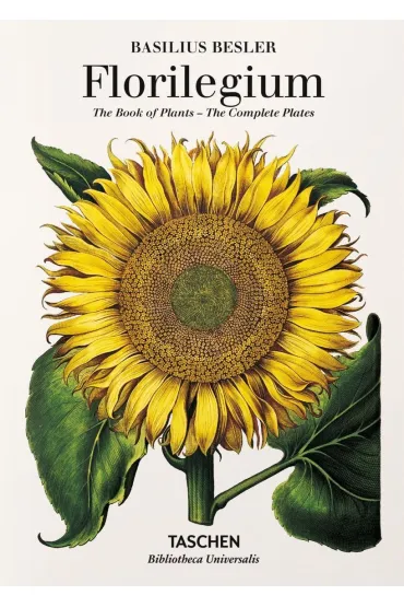 Basilius Besler. Florilegium. The Book of Plants wer. angielska