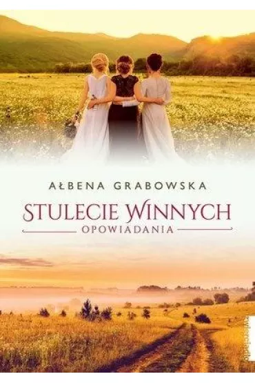 Stulecie Winnych. Opowiadania