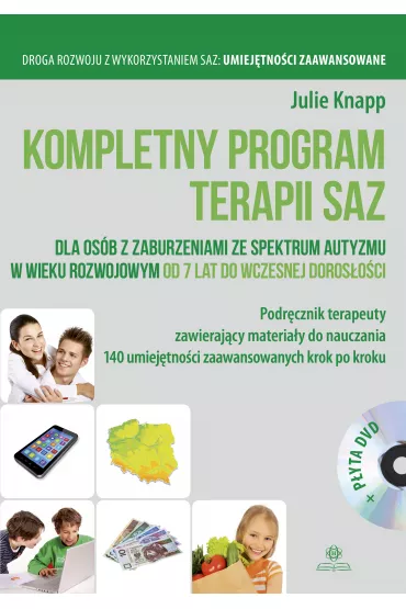 Kompletny program terapii saz dla osób z zaburzeniami ze spektrum autyzmu w wieku rozwojowym od 7 lat do wczesnej dorosłości