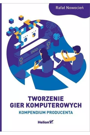 Tworzenie gier komputerowych