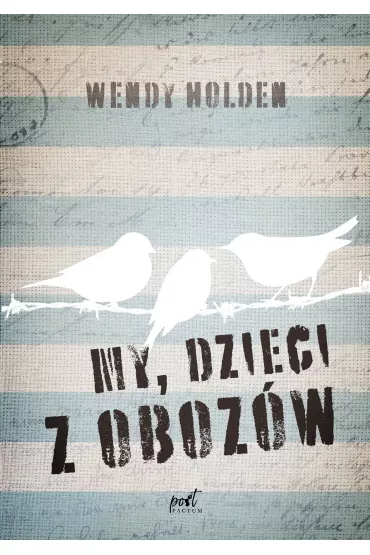 My, dzieci z obozów