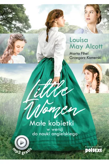 Little Women. Małe kobietki w wersji do nauki angielskiego