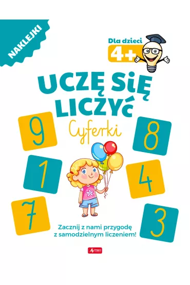 Uczę się liczyć. Cyferki 4+