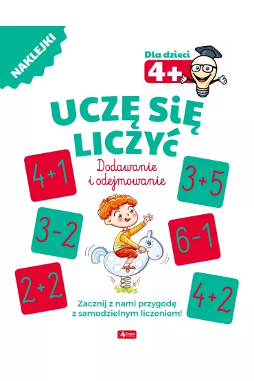 Uczę się liczyć. Dodawanie i odejmowanie