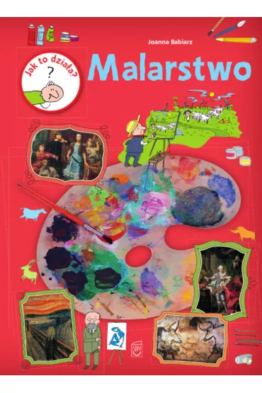 Jak to działa? Malarstwo
