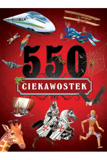 550 ciekawostek