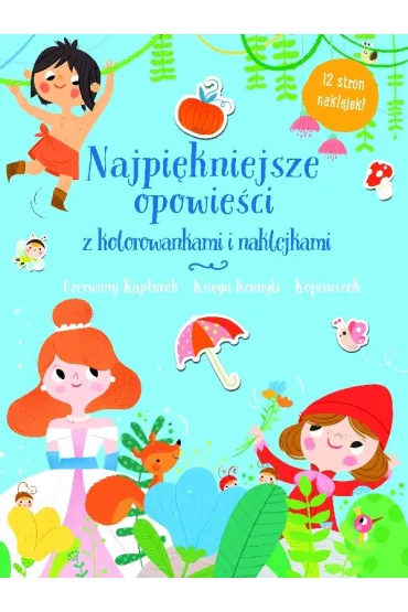 Najpiękniejsze opowieści z kolorowankami