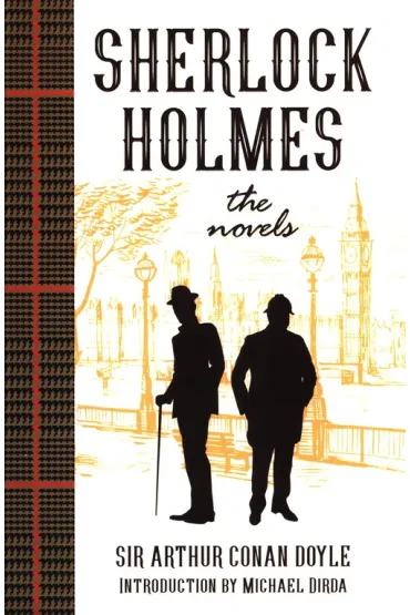 Sherlock Holmes: The Novels