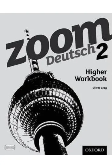 Zoom Deutsch 2: Higher Workbook