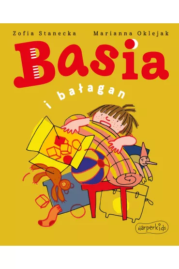 Basia i bałagan