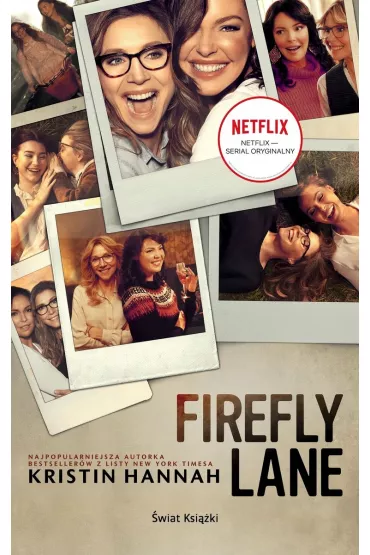 Firefly Lane. Tom 1. Wydanie serialowe
