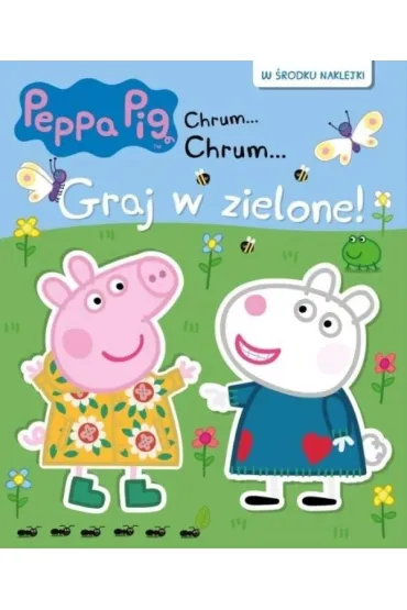 Świnka Peppa. Chrum... Chrum... Graj w zielone!