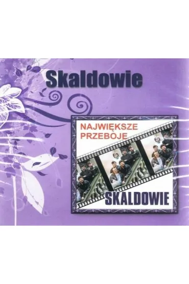 Skaldowie - Największe Przeboje