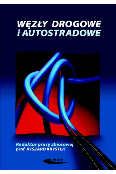 Węzły drogowe i autostradowe