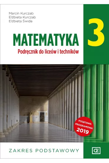 Matematyka 3. Podręcznik do liceów i techników. Zakres podstawowy