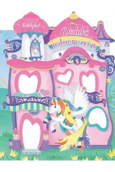 Domki jednorożców. Naklejki!