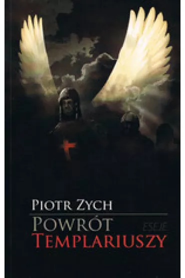 Powrót templariuszy
