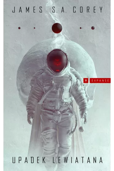 Upadek Lewiatana. Ekspansja. Tom 9