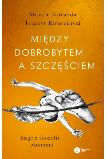 Między dobrobytem a szczęściem