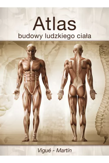 Atlas budowy ludzkiego ciała