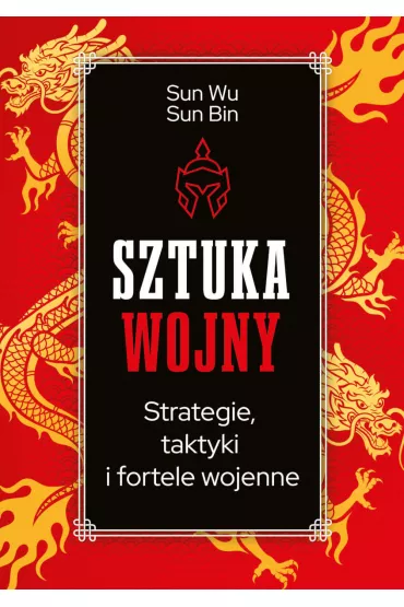 Sztuka wojny. Strategie, taktyki i fortele...TW