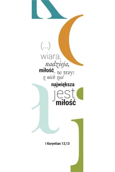 Zakładka Duża. Wiara, nadzieja, miłość