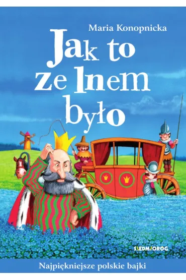 Jak to ze lnem było