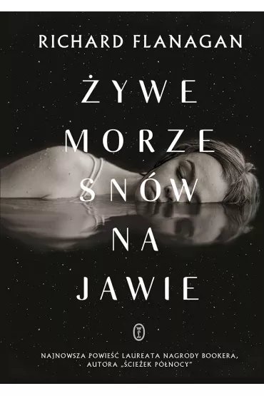 Żywe morze snów na jawie