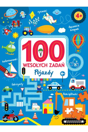 100 wesołych zadań. Pojazdy