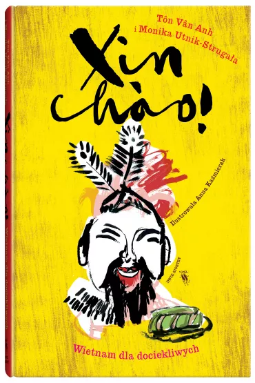 Xin chào! Wietnam dla dociekliwych