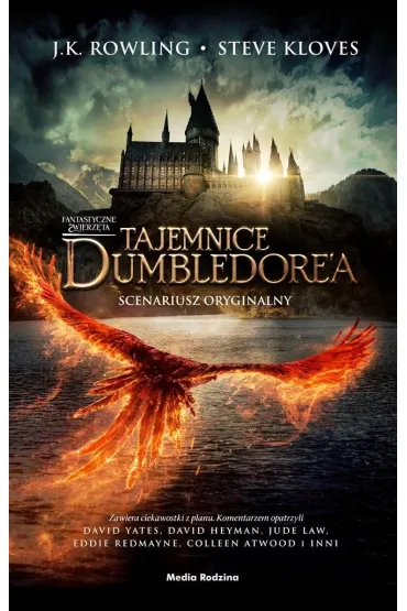 Fantastyczne zwierzęta. Tajemnice Dumbledore'a. Scenariusz oryginalny