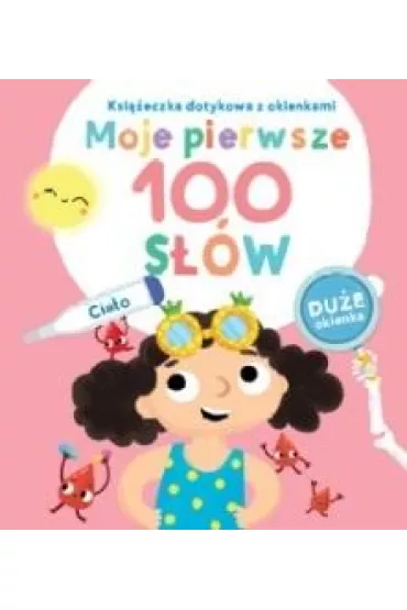 Moje pierwsze 100 słów. Ciało