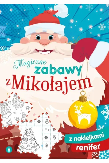 Magiczne zabawy z Mikołajem. Renifer