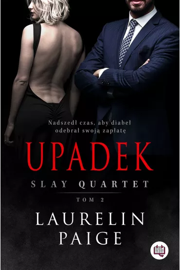 Upadek. Slay Quartet. Tom 2