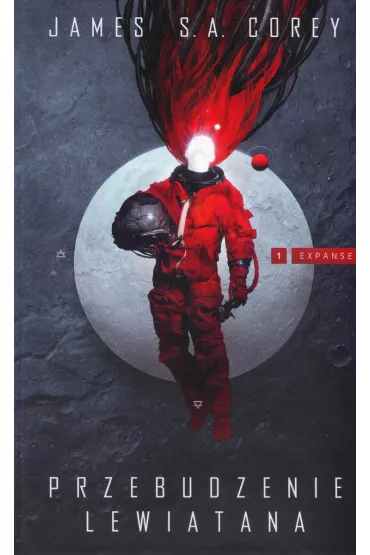 Przebudzenie Lewiatana. Ekspansja. Tom 1