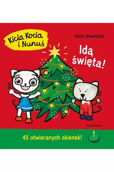 Kicia Kocia i Nunuś. Idą święta