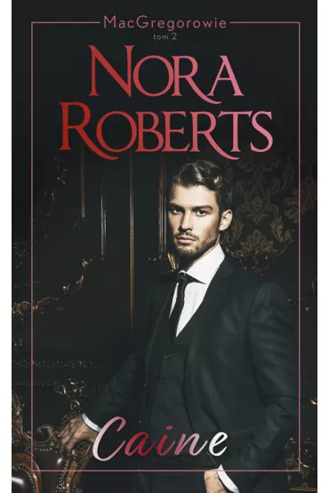 Caine. MacGregorowie. Tom 2