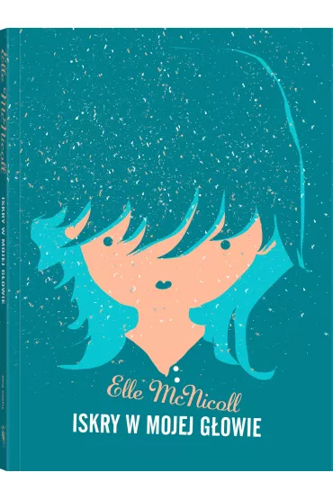 Iskry w mojej głowie