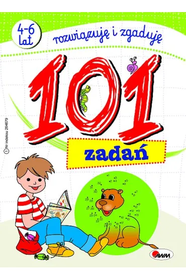 101 zadań 4-6 lat rozwiązuję i zgaduję