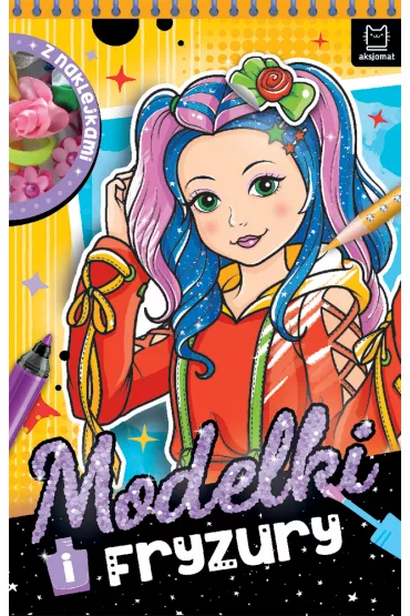MODELKI I FRYZURY. Z NAKLEJKAMI