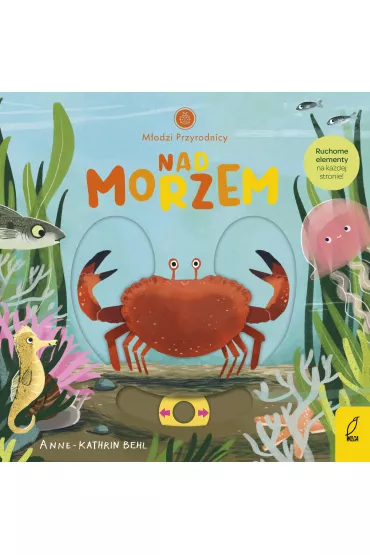 Nad morzem. Młodzi Przyrodnicy
